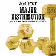 Major Distribution | 50 Cent