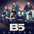 Say Yes | B5