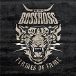 Flames Of Fame | The Bosshoss