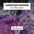 In A Time Lapse - The Remixes | Ludovico Einaudi