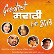 Greatest Marathi Hits 2013 | Bela Shende