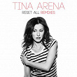 Reset All: Remixes | Tina Arena