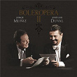 Boleropera II | Jorge Muuiz