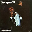 Nougaro 79 (Live Olympia 1979) | Claude Nougaro