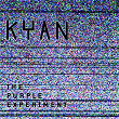 The Purple Experiment | Kyan