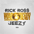 War Ready | Rick Ross