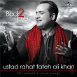 Back 2 Love | Rahat Fateh Ali Khan