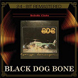 Balada Cinta | Black Dog Bone