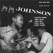 Jay Jay Johnson With Clifford Brown | Jay Jay Johnson