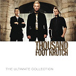 The Ultimate Collection | Thousand Foot Krutch