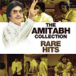 The Amitabh Collection: Rare Hits | Mukesh