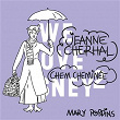 Chem Cheminée (De 'Mary Poppins') | Jeanne Cherhal