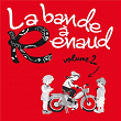 La bande à Renaud (Volume 2) | Bernard Lavilliers
