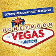 Honeymoon In Vegas: The Musical (Original Broadway Cast Recording) | Honeymoon In Vegas Orchestra