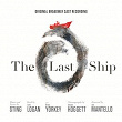 The Last Ship - Original Broadway Cast Recording | Jimmy Nail
