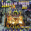 Sambas De Enredo - 2015 | Tinga