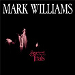 Sweet Trials | Mark Williams