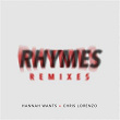 Rhymes (Remixes) | Hannah Wants
