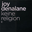 Keine Religion | Joy Denalane