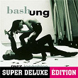 Osez Joséphine (Super Deluxe Edition) | Alain Bashung