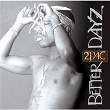 Better Dayz | Tupac Shakur (2 Pac)