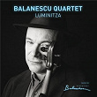 Luminitza (Reissue) | The Balanescu Quartet
