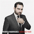 Fados Do Fado | Marco Rodrigues