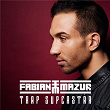 Trap Superstar | Fabian Mazur