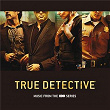 True Detective (Music From The HBO Series) | Léonard Cohen