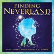 Finding Neverland (Original Broadway Cast Recording) | Original Broadway Cast Of Finding Neverland