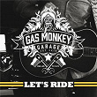 Gas Monkey Garage: Let's Ride | Easton Corbin