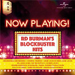 Now Playing! RD Burman's Blockbuster Hits | Rahul Dev Burman