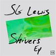 Shivers (Isaac Tichauer Remix) | Sg Lewis