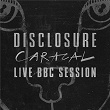 Caracal Live BBC Session | Disclosure