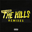 The Hills Remixes | The Weeknd