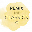 Remix The Classics (Vol. 2) | The Temptations