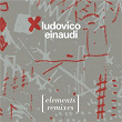 Elements (The Remixes) | Ludovico Einaudi