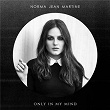 Only In My Mind | Norma Jean Martine