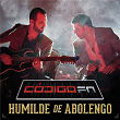 Humilde De Abolengo | Código Fn