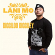 Diggiloo Diggiley | Lani Mo