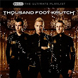 The Ultimate Playlist | Thousand Foot Krutch