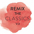 Remix The Classics (Vol. 3) | Dinah Washington