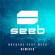 Breathe (Remixes) | Seeb