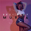 Murda | Seyi Shay