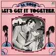 Let's Get It Together | El Coco