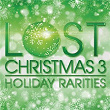 Lost Christmas 3 - Holiday Rarities | Ann Wilson