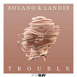 Trouble | Solano