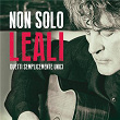 Non Solo Leali | Fausto Leali