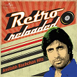 Retro Reloaded - Amitabh Bachchan Hits | Kishore Kumar