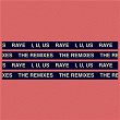 I, U, Us (The Remixes) | Raye